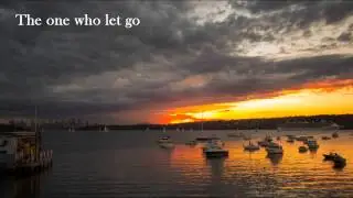 The One Who Let Go (original)