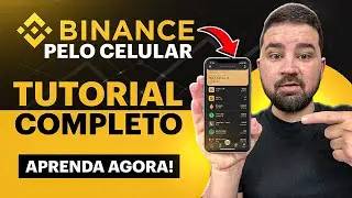 TUTORIAL BINACE PELO CELULAR | COMO INVESTIR NA BINANCE PARA INICIANTES