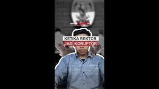 Punya Rektor Kok Koruptor