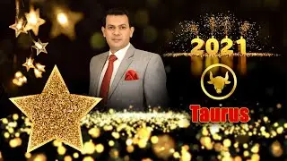 Taurus 2021 Predictions by Haris Azmi | Yearly Horoscope 2021