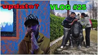 What is my UPDATE?? 🤔🤔vlog#25