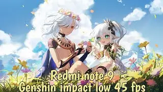 redmi note 9 miui 12.5 | genshin impact 3.5 patch terbaru | Low 45 Fps