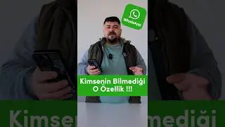 WhatsApp süper özellik !😱