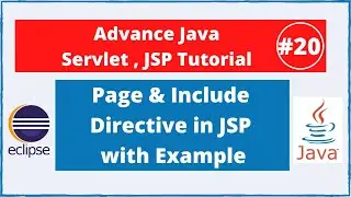 #20 Page & Include Directive in jsp with example | Advance Java Servlet Jsp Tutorial