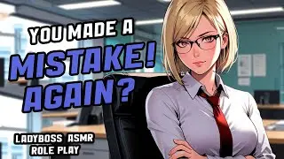 Lady BOSS ASMR 👠✨ | She's Watching You... Will You Make Another Mistake? 😏🔍 [F4M] [Role Play]