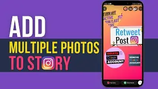 How to Add Multiple Photos in Instagram Story | Add Multiple Images in Instagram Story | Xpedians