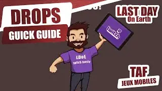 🧟 Drops explained with streamer list - Last day on earth 