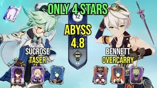 (4 Stars only) Sucrose Taser & Bennett Overcarry | Spiral Abyss 4.8 | Genshin Impact