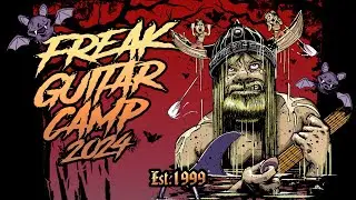 Freak Guitar Camp 2024