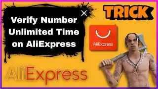 Verify Number Unlimited Time on AliExpress | AliExpress New User Deals | New 100% Authentic Method 😊