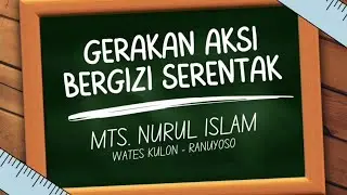 gerakan aksi bergizi||MTs Nurul Islam Wates Kulon