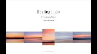 Healing Light: A Collection of Color - E-Book Trailer