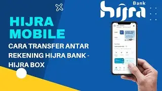 CARA TRANSFER ANTAR REKENING HIJRA BANK