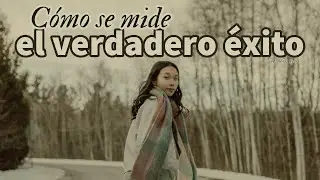 CÓMO SE MIDE EL VERDADERO ÉXITO - Eckhart Tolle