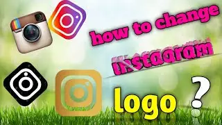 How to change instagram logo ?||instagram ka logo keysa change kera
