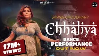 Chhaliya | Sapna Choudhary Dance Performance | New Haryanvi Songs Haryanavi 2024