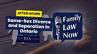 Same-Sex Divorce and Separation in Ontario