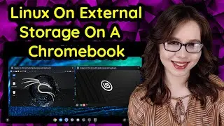 Run Linux On External Storage, On A Chromebook, Without Rooting