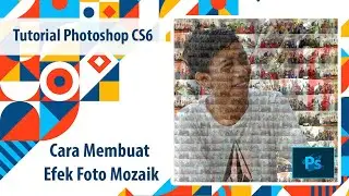 Tutorial Membuat Foto Mozaik (Photo Mosaic in Photoshop CS6 )