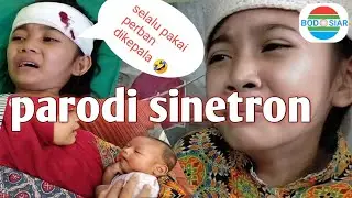 PARODI SINETRON INDOSIAR LUCU - BIKIN NGAKAK