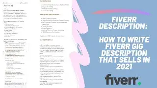 Fiverr description: How to write Fiverr gig description that sell in 2021