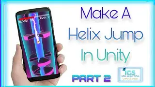 How to make a helix jump game in unity 3d  