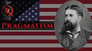 Pragmatism - A truly American philosophy
