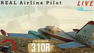 Back to Basics 2 | Managing (I CRASHED) a High Performance TWIN | Real Pilot | Cessna 310-R