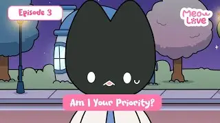 EPS 3 - Am I Your Priority?