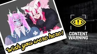 First time playing Content Warning with Hiokleo! Part 2