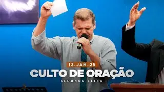 13.01.2025 - Segunda-Feira - Culto de Oração