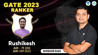 Offline Students  Rushikesh AIR 71 (IN)337 (EC) | Shishir Das Sir
