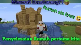 LANJUTIN BUAT RUMAH PERTAMA SERIES SURVIVAL MINECRAFT #3