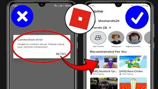 Исправление ошибки Roblox Unable to Connect Server. Проверьте свое подключение к Интернету |Android👍