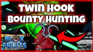 Twin Hook Combo Bounty Hunting | Blox Fruit