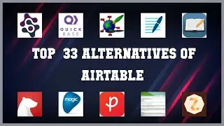 Airtable | Top 33 Alternatives of Airtable