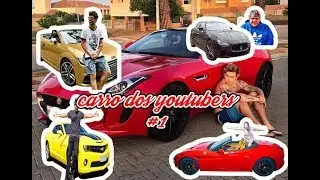 Carros dos Youtubers 2018