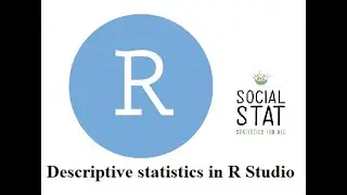 Descriptive statistics in R Studio, real example, summary statistics, R tutorials, mean, median, SD