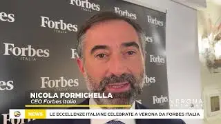 Le eccellenze italiane celebrate a Verona da Forbes Italia