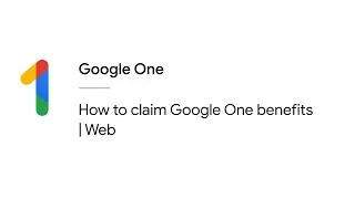 How to claim Google One benefits | Web