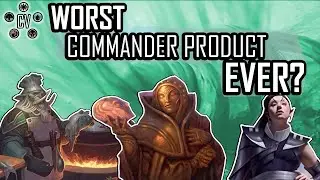Is Commander 2021 The Worst Commander Product Ever?