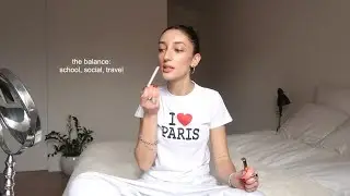 paris study abroad q&a (with visuals) + grwm