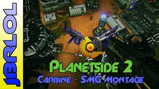 Planetside 2 Carbine-SMG Montage ULTRA Settings