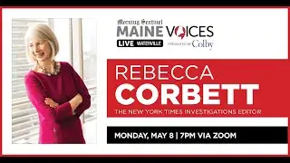 Maine Voices Live Waterville with Rebecca Corbett