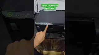 Epson L3250 printer reset Error Red light Blinking Reset 