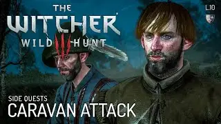 The Witcher : Wild hunt - Side Quests- L10 Caravan Attack (ซับไทย)