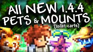 Terraria 1.4.4 All NEW PETS & MOUNTS (fart carts)