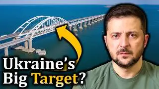 What's Ukraine's Crimean Bridge Strategy?
