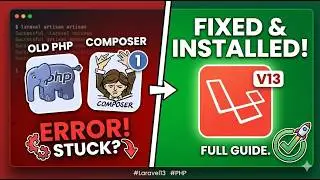 How to Install Laravel 13 with OLD PHP & Composer! (Step-by-Step Fix) Full Guide 