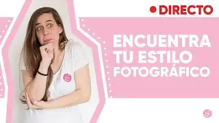 Cómo Empezar Paso a Paso Desde Cero en Fotografía Infantil | Encuentra Tu Estilo Fotográfico